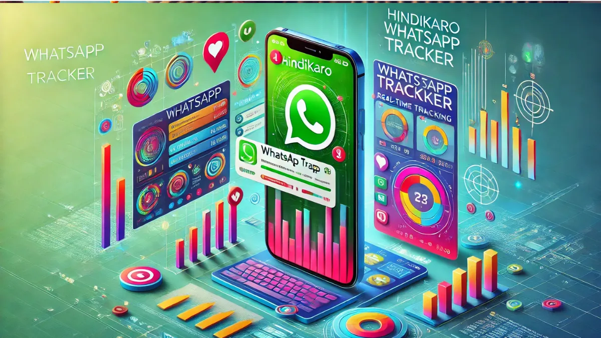 Hindikaro WhatsApp Tracker